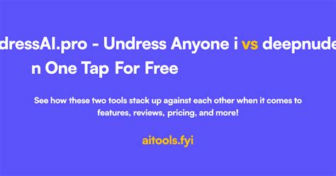 Undress AI: Nudify anyone with deepnude.